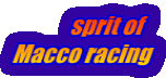              sprit of Macco racing 
